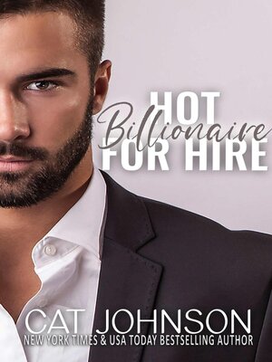 cover image of Hot Billionaire for Hire